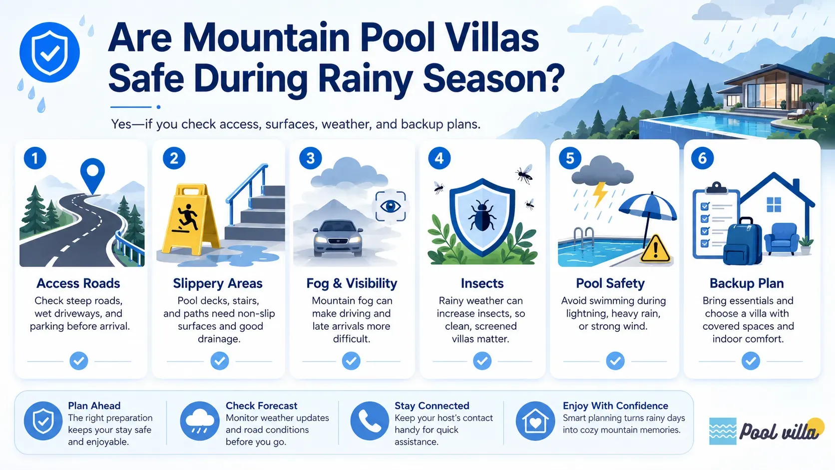 mountain pool villa rainy season safety