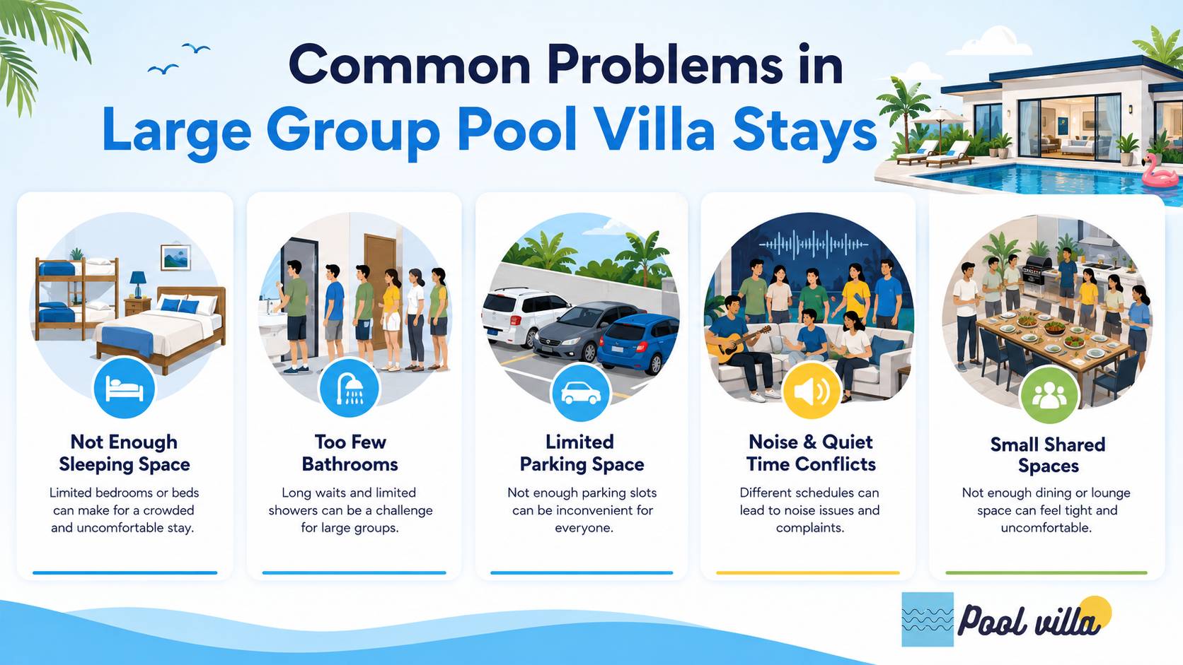 Common Problems in Large Group Pool Villa Stays