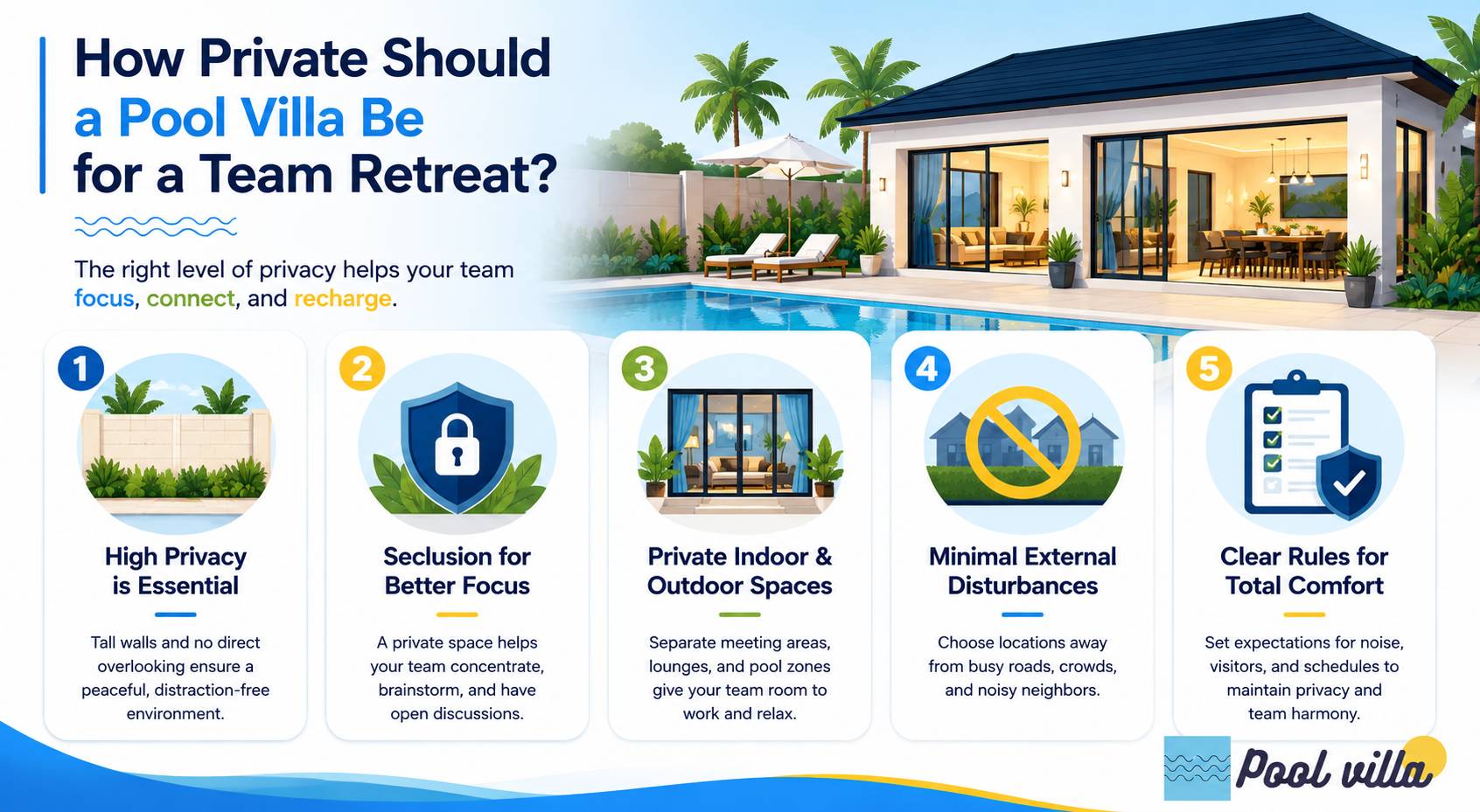 How Private Should a Pool Villa Be for a Team Retreat / pool villa retreat privacy