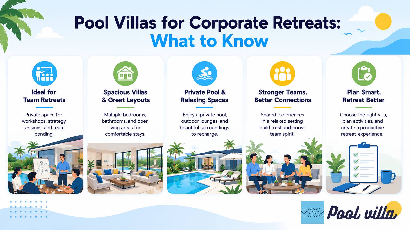 Pool Villas for Corporate Retreats: What to Know / pool villa corporate retreat